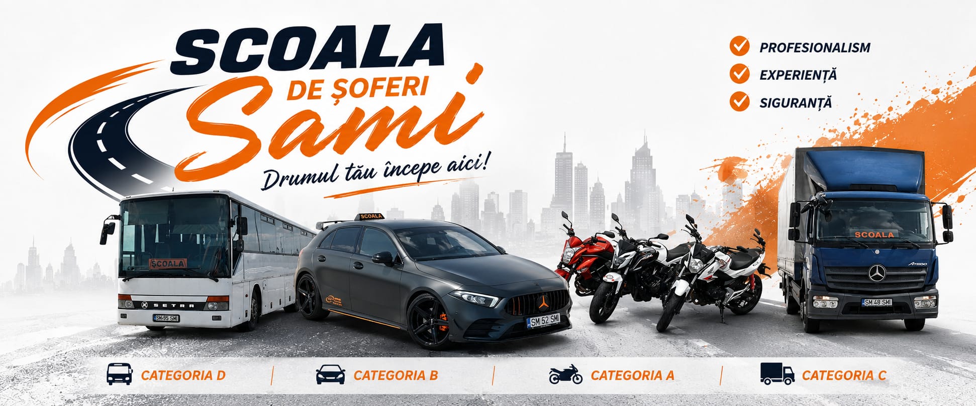 Școala de Șoferi SAMI — categoriile B, A, C+CE și D. Profesionalism, experiență, siguranță.